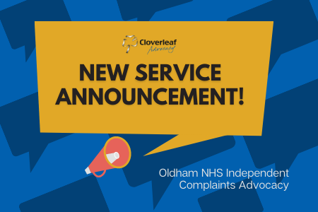 Cloverleaf Advocacy wins bid to provide the NHS Independent Complaints Advocacy Service (ICAS) in Oldham